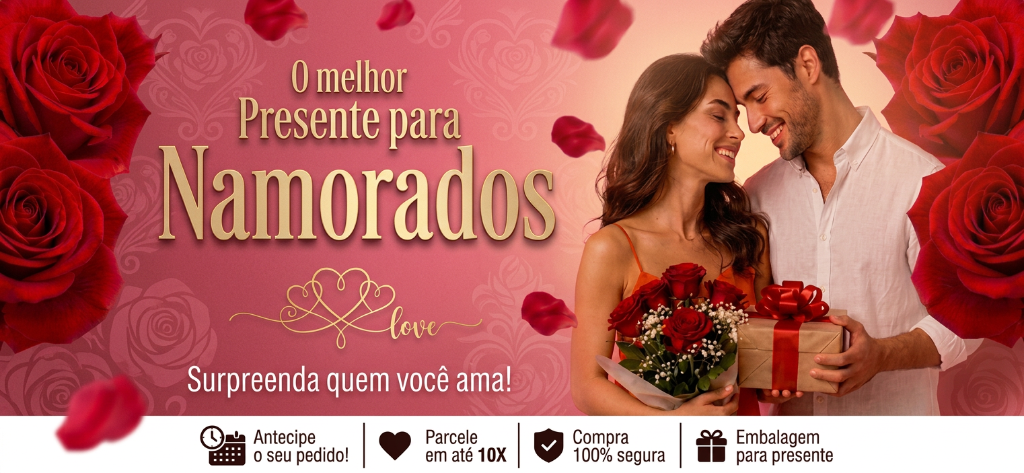 O melhor Presente para Namorados